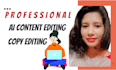 provide ai content editing and copy editing services