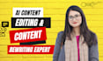do ai content editing, rewrite content as ai content writer