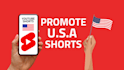 promote youtube shorts in USA