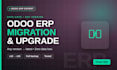 migrate, upgrade, and integrate your odoo erp system