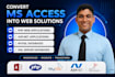covert your microsoft access programme into web applications
