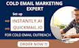 setup instantly ai quickmail io for cold email outreach