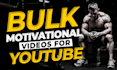 create the bulk motivational video projects