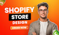 do shopify store design, shopify website, dropshipping store as shopify expert