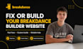 fix or build breakdance builder website