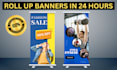 create a unique standee roll ups banner design