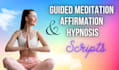 create custom meditation, affirmation and hypnosis scripts