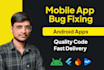debug and fix bugs in an android app using android studio