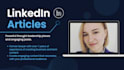 ghostwrite your linkedin article or post