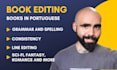 proofread and edit your book or ebook in portuguese