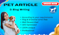 write dog articles, pet blogs or content and SEO animal content