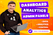 build custom dashboard, analytics and admin panel for your business