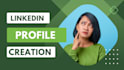 create and optimize your linkedin profile