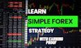 teach you simple forex strategy, forex mentor