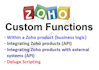 help you with custom functions in deluge for any zoho product