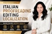 professionally proofread edit and rewrite any text and ai content in italian