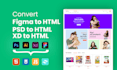 convert PSD to HTML, figma to HTML, full website conversion