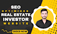 create SEO optimized real estate investor website