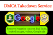 remove infringing leaked content from google search and images under dmca