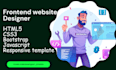 be frontend website developer in html css bootstrap and js