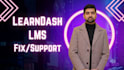 fix, maintain your learndash lms website, learndash support