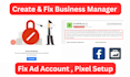 create a fresh facebook business manager and ads account