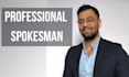 be your professional spokesperson