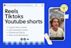 edit your reels, tiktoks and shorts to boost engagement