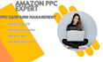 setup and manage amazon PPC advertising campaigns