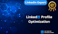 make a compelling and optimized linkedin profile