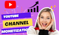 help to complete youtube channel monetization pramotion criteria