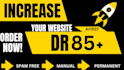 increase your domain rating ahrefs dr 85 plus