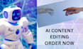 edit ai content and rewrite ai generated chatgpt articles