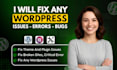 fix wordpress issues, fix wordpress error, woocommerce fix, wordpress bug fix