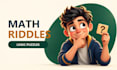 create math riddles and logic puzzles