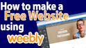 help you  create and design Weebly website