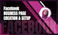 create facebook business page with optimal settings and features