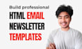 build professional HTML email newsletter templates campaigns