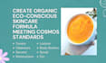 design organic skincare formulas meeting cosmos standards
