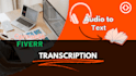 diligently transcribe videos and audios to articles or ebooks