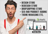 design, redesign shopify dropshipping store, website