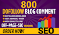 create 800 blog comments with high quality backlinks