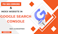 fix google search console errors, indexing pages or 404 not found issues