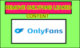 remove your leaked onlyfans content under dmca