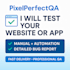 test your website or app and deliver a detailed QA report