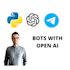 develop custom telegram bots integrated with openai API