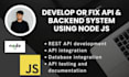 develop or fix api and backend using node js express js