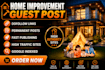 do home improvement guest post on high da home guest blog
