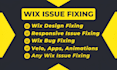fixing wix website issue, wix responsive issue, wix design fixing, bug fixing