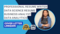 write professional data science resume business data analyst tech cover letter